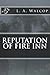 Reputation of Fire Inn