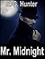 Mr. Midnight