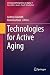 Technologies for Active Agi...