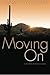 Moving On (The Old Pueblo)