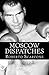 Moscow Dispatches