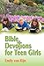 Bible Devotions for Teen Girls