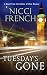 Tuesday's Gone (Frieda Klein #2)
