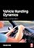 Vehicle Handling Dynamics: ...