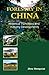 Forestry in China: Historical Transitions and Industry Developments