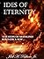 ides of eterniy by Jack Pulliam