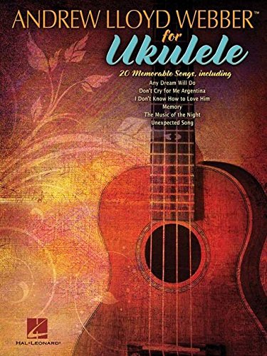 Andrew Lloyd Webber for Ukulele (Paperback)