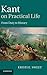 Kant on Practical Life: From Duty to History
