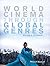 World Cinema through Global Genres