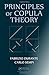 Principles of Copula Theory