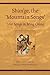 Shan'ge, the 'mountain Songs': Love Songs in Ming China
