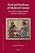 Food and Foodways of Medieval Cairenes: Aspects of Life in an Islamic Metropolis of the Eastern Mediterranean