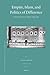 Empire, Islam, and Politics of Difference: Ottoman Rule in Yemen, 1849-1919