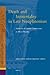 Death and Immortality in Late Neoplatonism: Studies on the Ancient Commentaries on Plato's Phaedo
