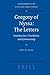 Gregory of Nyssa: The Letters: Introduction, Translation and Commentary