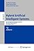 Hybrid Artificial Intellige...