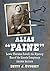 Alias "Paine" by Betty J. Ownsbey