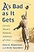 A's Bad as It Gets by John G. Robertson