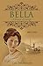 Bella - A Woman of Courage