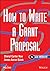 How to Write a Grant Proposal