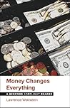 Money Changes Everything: A Bedford Spotlight Reader (Bedforde Spotlight Reader Series)