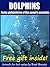 Dolphin Facts and Photos by Roni Shwartz