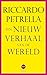 een nieuw verhaal van de wereld by Riccardo Petrella