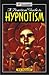 A practical guide to Hypnotism