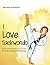 I Love Taekwondo: My First Taekwondo Books