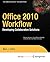Office 2010 Workflow: Devel...