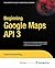 Beginning Google Maps API 3