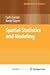 Spatial Statistics and Modeling