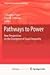 Pathways to Power: New Perspectives on the Emergence of Social Inequality