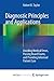 Diagnostic Principles and Applications: Avoiding Medical Errors, Passing Board Exams, and Providing Informed Patient Care