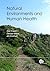 Natural Environments and Human Health