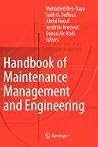 Handbook of Maintenance Management and Engineering