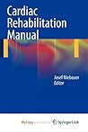 Cardiac Rehabilitation Manual