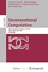 Unconventional Computation: 9th International Conference, UC 2010, Tokyo, Japan, June 21-25, 2010, Proceedings