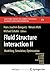 Fluid Structure Interaction II: Modelling, Simulation, Optimization