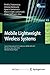 Mobile Lightweight Wireless...