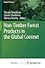 Non-Timber Forest Products in the Global Context by Sheona Shackleton