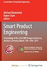 Smart Product Engineering: Proceedings of the 23rd CIRP Design Conference, Bochum, Germany, March 11th - 13th, 2013
