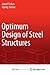 Optimum Design of Steel Structures