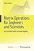 Matrix Operations for Engineers and Scientists: An Essential Guide in Linear Algebra