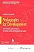 Pedagogies for Development:...