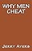 Why Men Cheat
