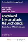 Analysis and Interpretation in the Exact Sciences: Essays in Honour of William Demopoulos