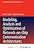 Modeling, Analysis and Optimization of Network-on-Chip Commun... by Umit Y Ogras