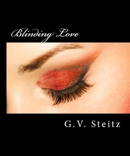 Blinding Love (Kindle Edition)