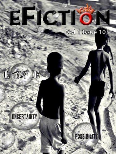 eFiction India Vol.01 Issue.10 (Kindle Edition)